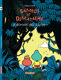 Samedi Et Dimanche - Tome 1 - Le Paradis Des Cailloux