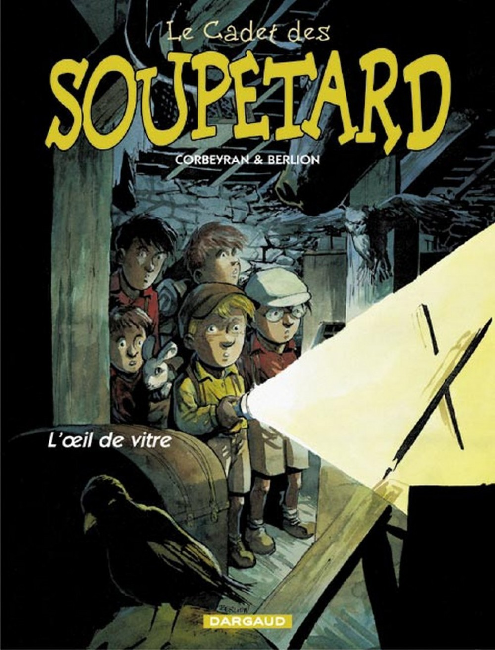 Le Cadet Des Soupetard - Tome 3 - L'Oeil De Vitre