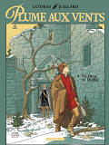 Plume Aux Vents - T04 - Ni Dieu Ni Diable