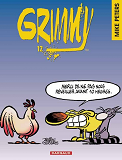 Grimmy - Tome 12 - Merci De Ne Pas Nous Reveiller Avant 10 Heures