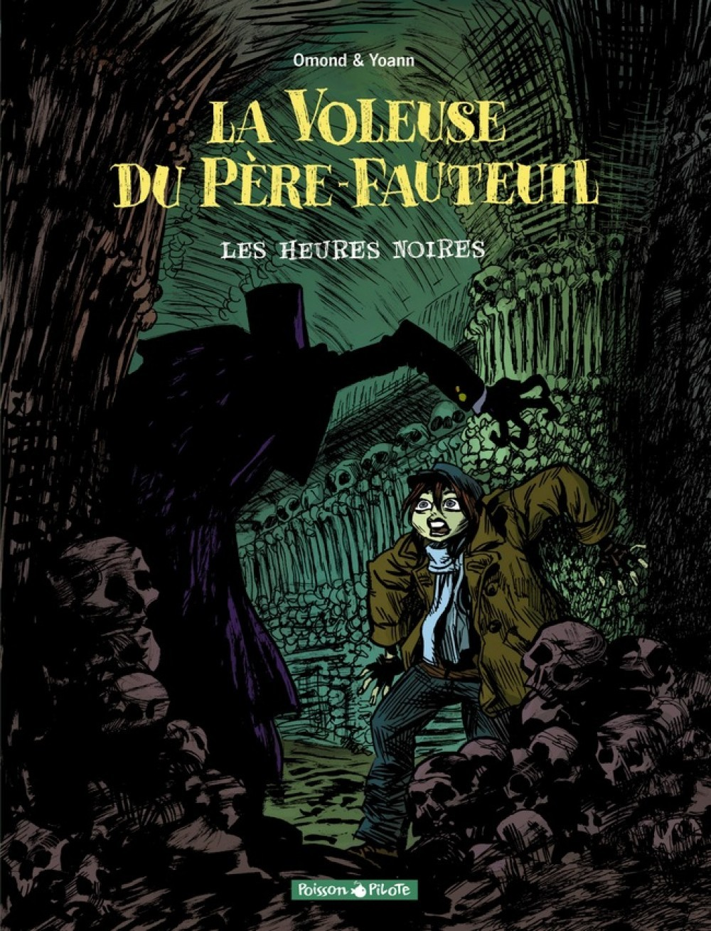 La Voleuse Du Pere Fauteuil - Tome 2 - Les Heures Noires