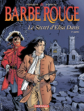 Barbe-Rouge - Le Secret D'Elisa Davis - Tome 2
