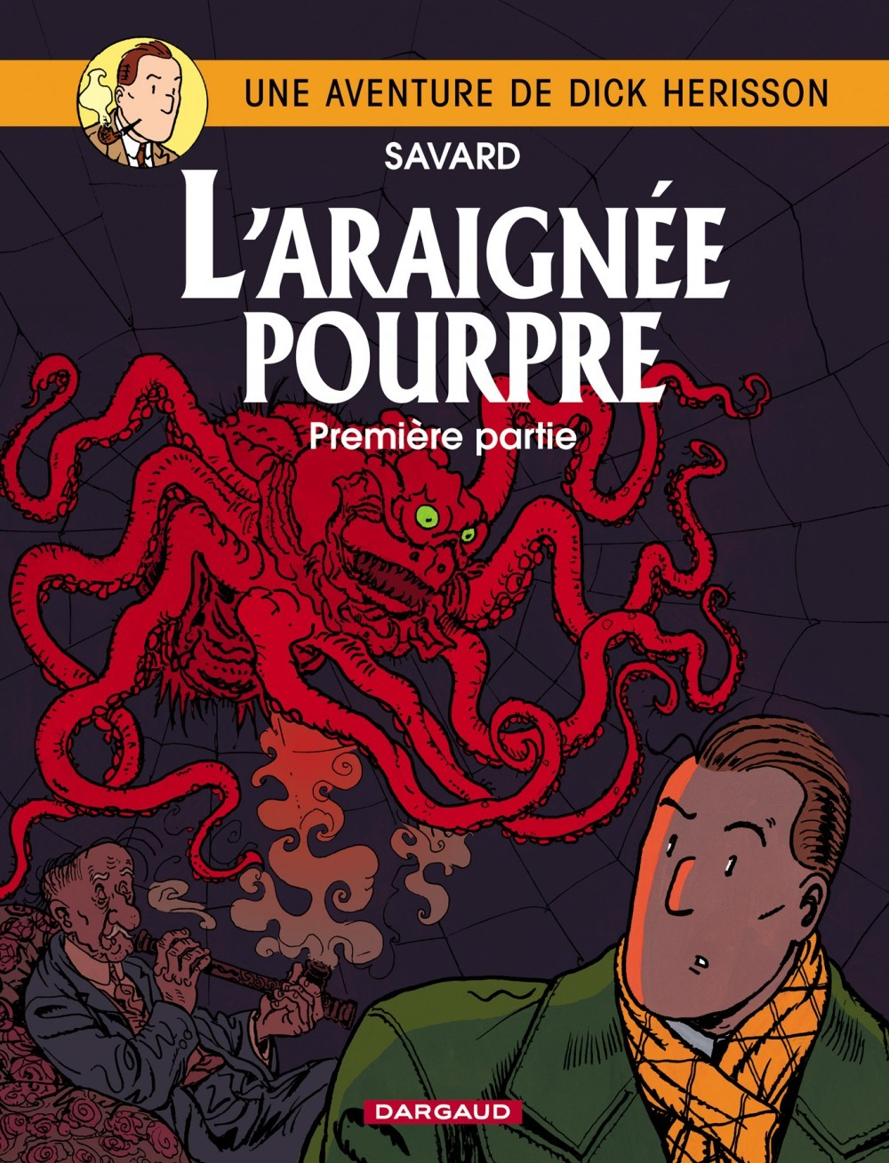 Dick Herisson - Tome 11 - L'Araignee Pourpre