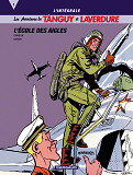 Tanguy Et Laverdure (Integrale - Integrale Tanguy & Laverdure T1 : Ecole Des Aigles