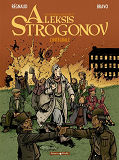 Aleksis Strogonov - Tome 0 - Aleksis Strogonov - Integrale Complete
