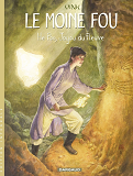 Le Moine Fou - Integrales - Tome 1 - He Pao, Joyau Du Fleuve