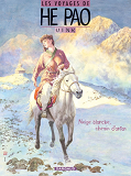 Les Voyages D'He Pao - Tome 4 - Neige Blanche, Chemin D'Antan
