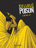 Cellule Poison - Tome 2 - Qui Suis-Je ?