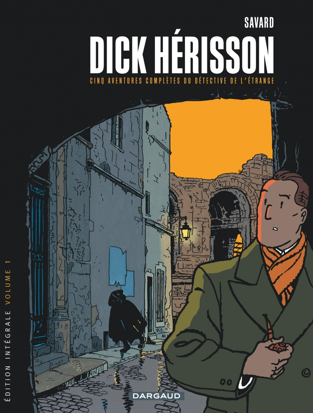 Integrale Dick Herisson - Dick Herisson - Integrales - Tome 1 - Dick Herisson - Integrale - Tome 1