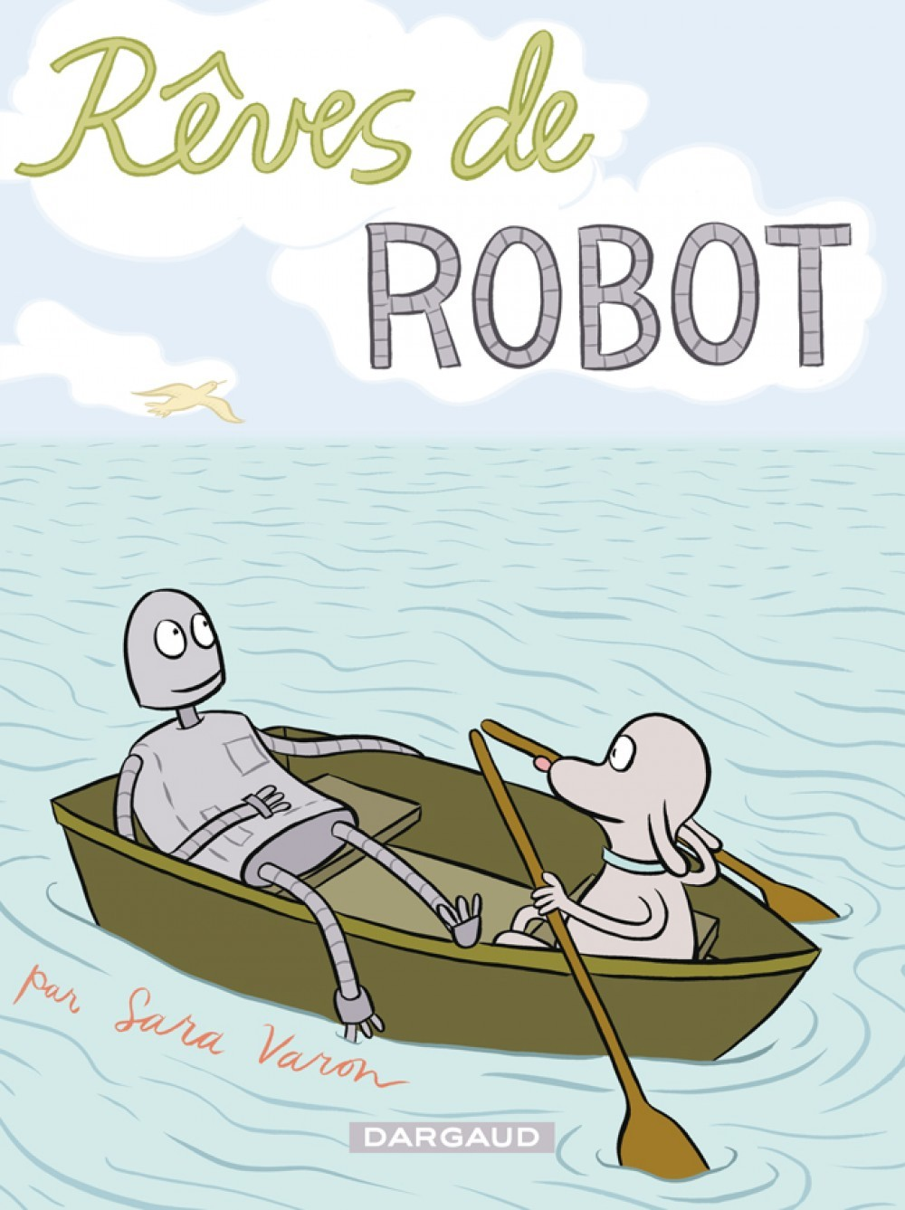 Reves De Robot - Tome 0 - Reves De Robot