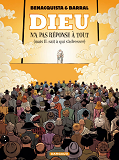 Dieu N'A Pas Reponse A Tout - Tome 2