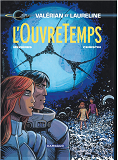 Valerian - Tome 21 - L'Ouvre Temps