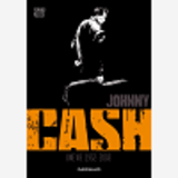 Johnny Cash - Une Vie (1932-2003)