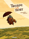 Trompe La Mort