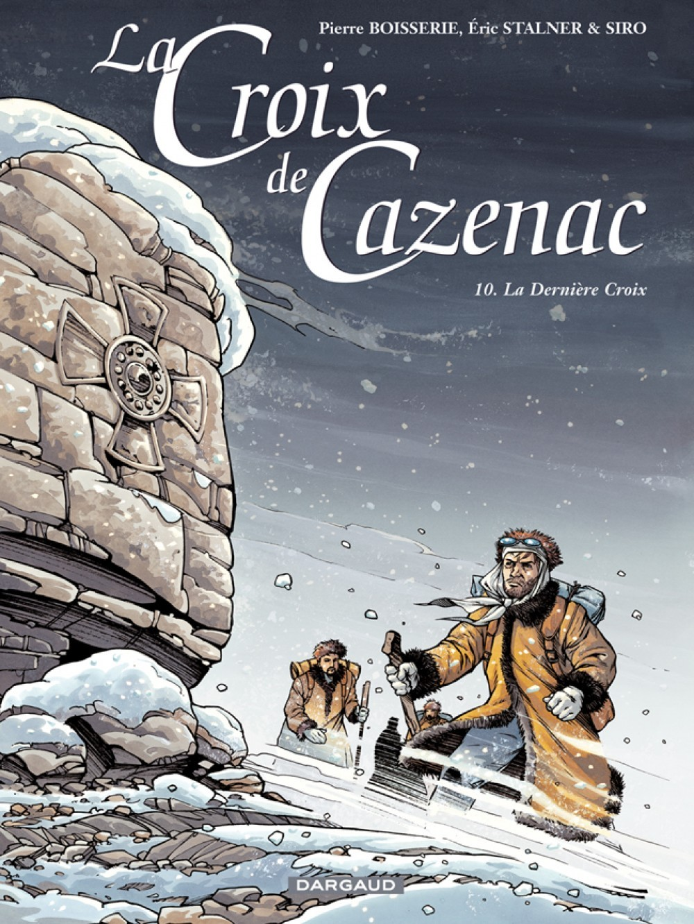 La Croix De Cazenac - Tome 10 - La Derniere Croix