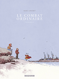 Combat Ordinaire Integrale + Dvd