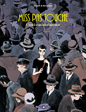 Miss Pas Touche - Tome 4 - Jusqu'A Ce Que La Mort Nous Separe