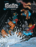 Fugitif Sur Terra - Fugitifs Sur Terra Ii - Tome 3 - Fugitifs Sur Terra Ii - Tome 3