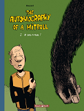 The Autobiography Of A Mitroll - Tome 2 - Is Dad A Troll ?