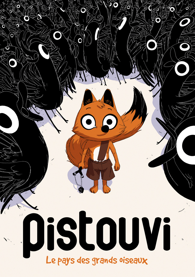 Pistouvi  - Tome 0 - Pistouvi - Le Pays Des Grands Oiseaux