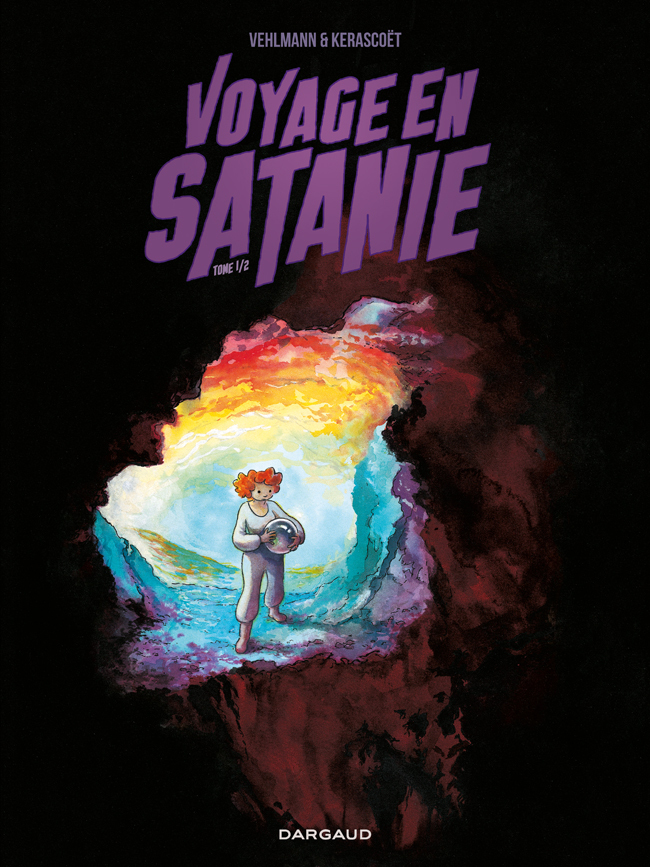 Voyage En Satanie - Voyages En Satanie 1
