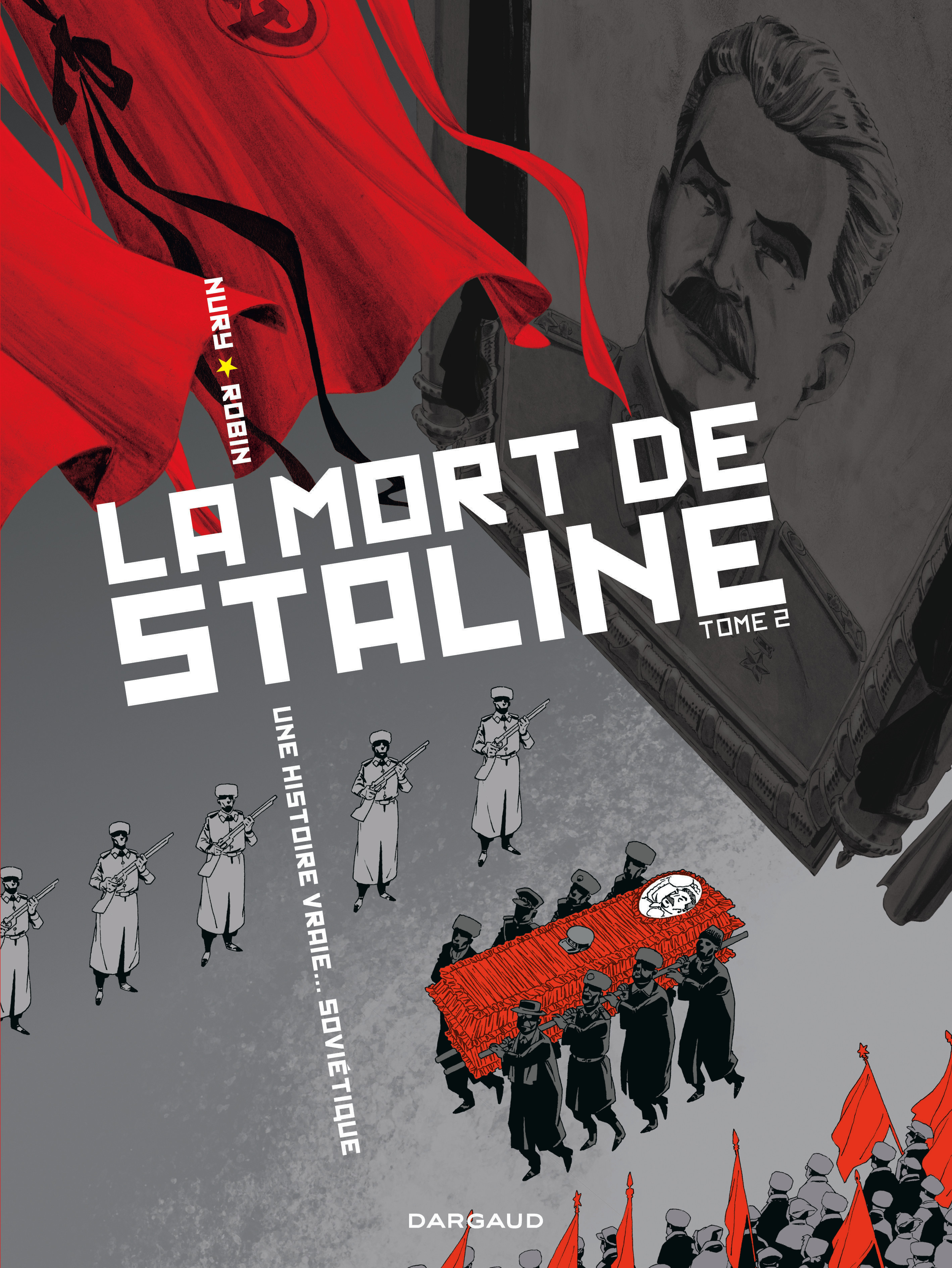 La Mort De Staline - Tome 2 - La Mort De Staline - Tome 2