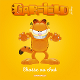 Garfield Et Cie - Garfield & Cie - Livre Pour Enfants - Tome 4 - Chasse Au Chat