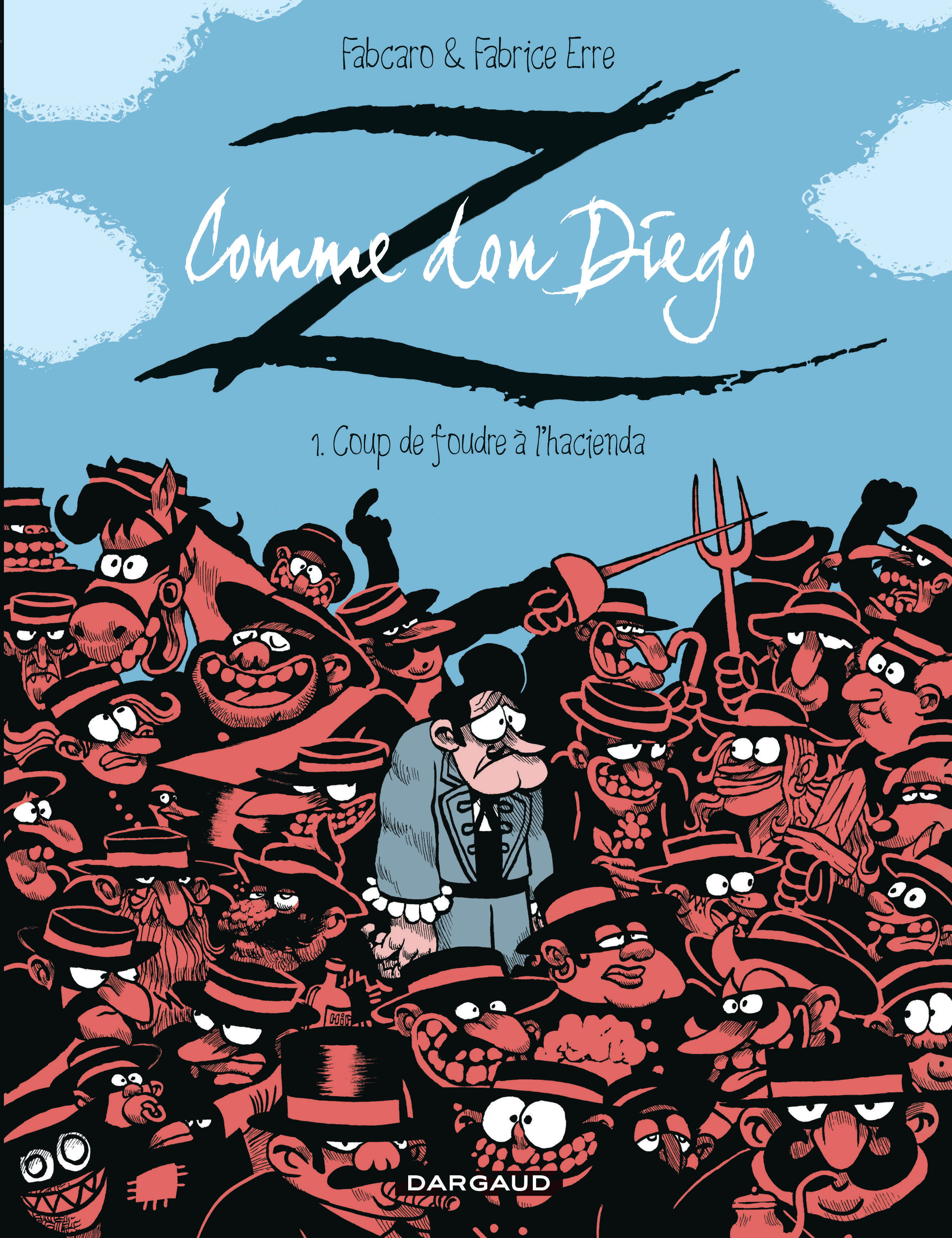 Z Comme Don Diego  - Tome 0 - Coup De Foudre A L'Hacienda