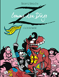 Z Comme Don Diego  - Tome 2 - La Loi Du Marche