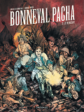 Bonneval Pacha - Tome 2 - Le Renegat