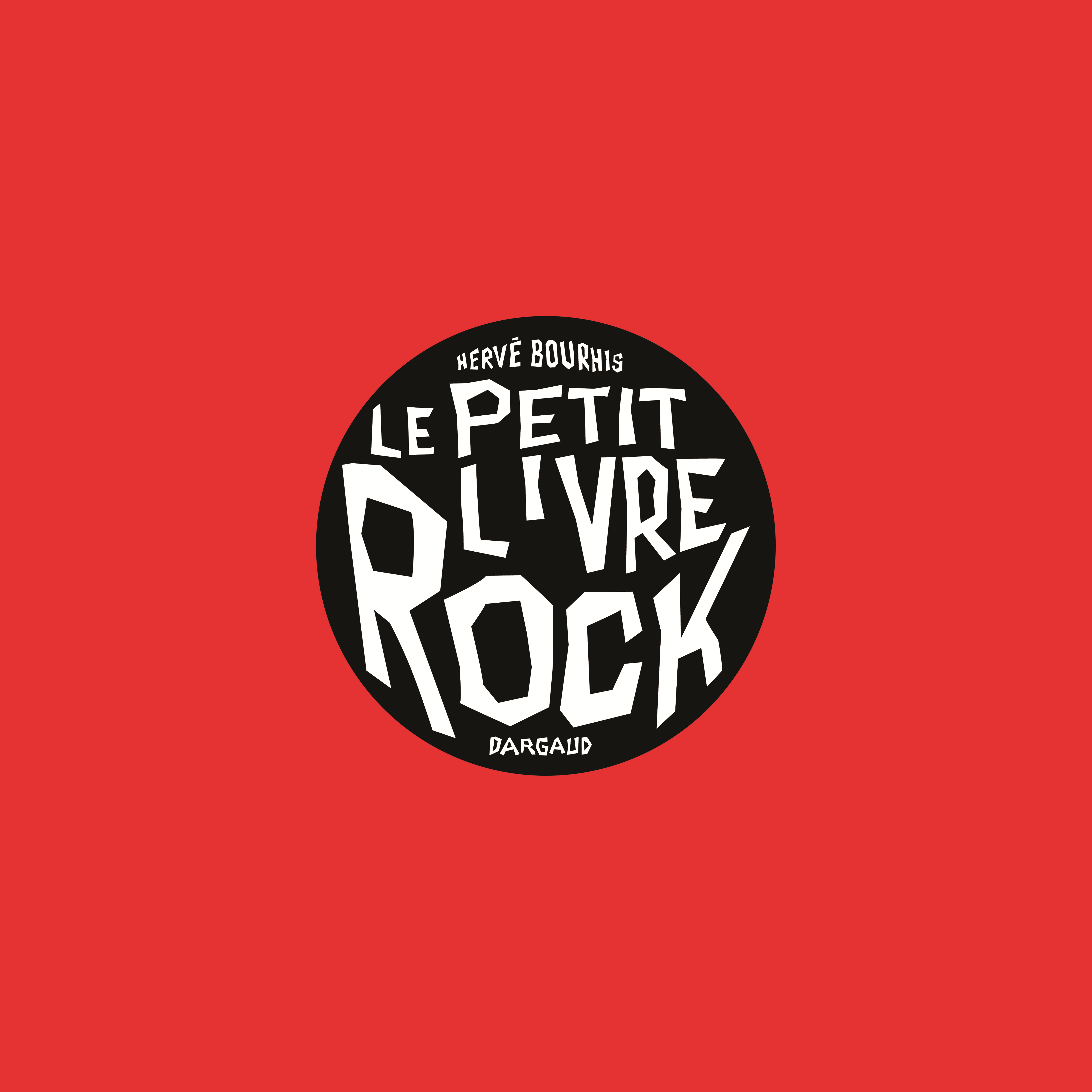 Le Petit Livre De... - Petit Livre Rock (Edition 2013)