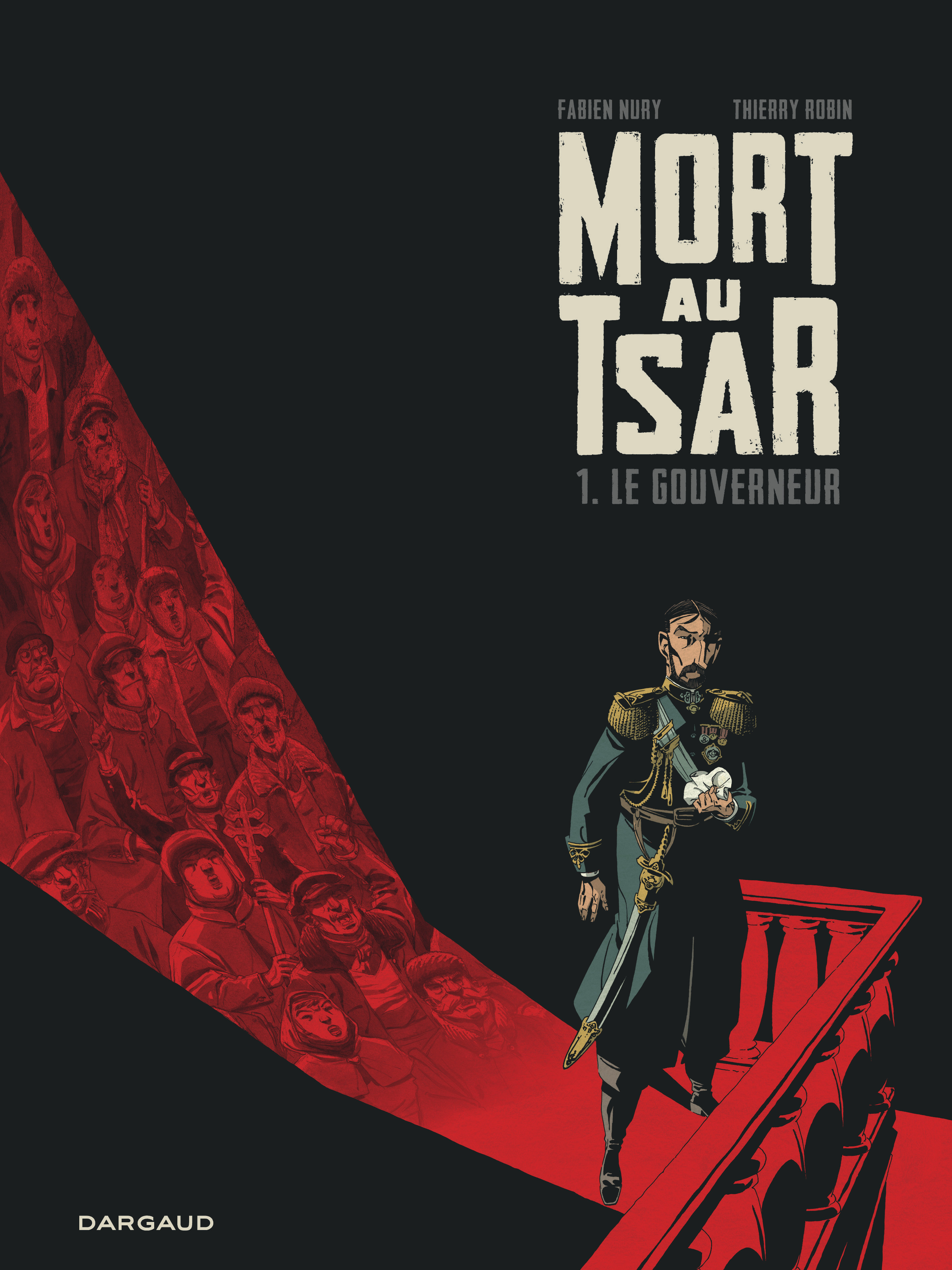 Mort Au Tsar - Tome 1 - Le Gouverneur