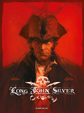 Long John Silver Integrale  - Tome 0 - Long John Silver Integrale Complete