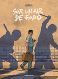 Sur Un Air De Fado