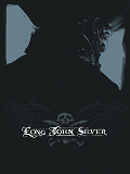 Long John Silver Integrale  - Tome 1 - Long John Silver Integrale - Tome 1