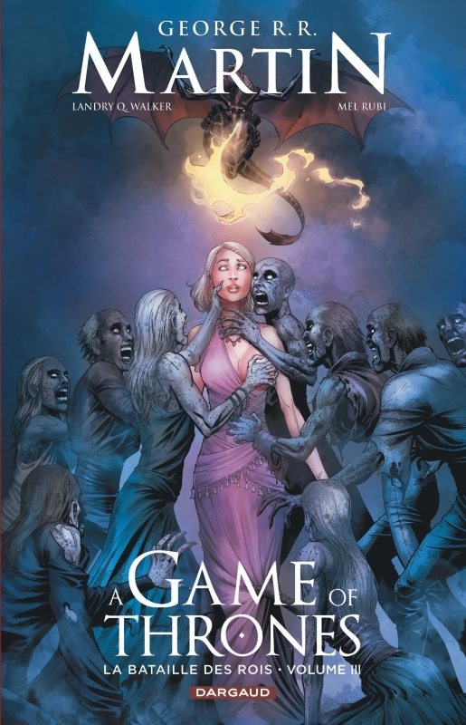 A GAME OF THRONES - LA BATAILLE DES ROIS - TOME 3