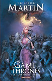 A GAME OF THRONES - LA BATAILLE DES ROIS - TOME 3
