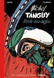 Tanguy & Laverdure - Une Aventure Du Journal Pilote - Tome 0 - L'Ecole Des Aigles (Version Biblioph
