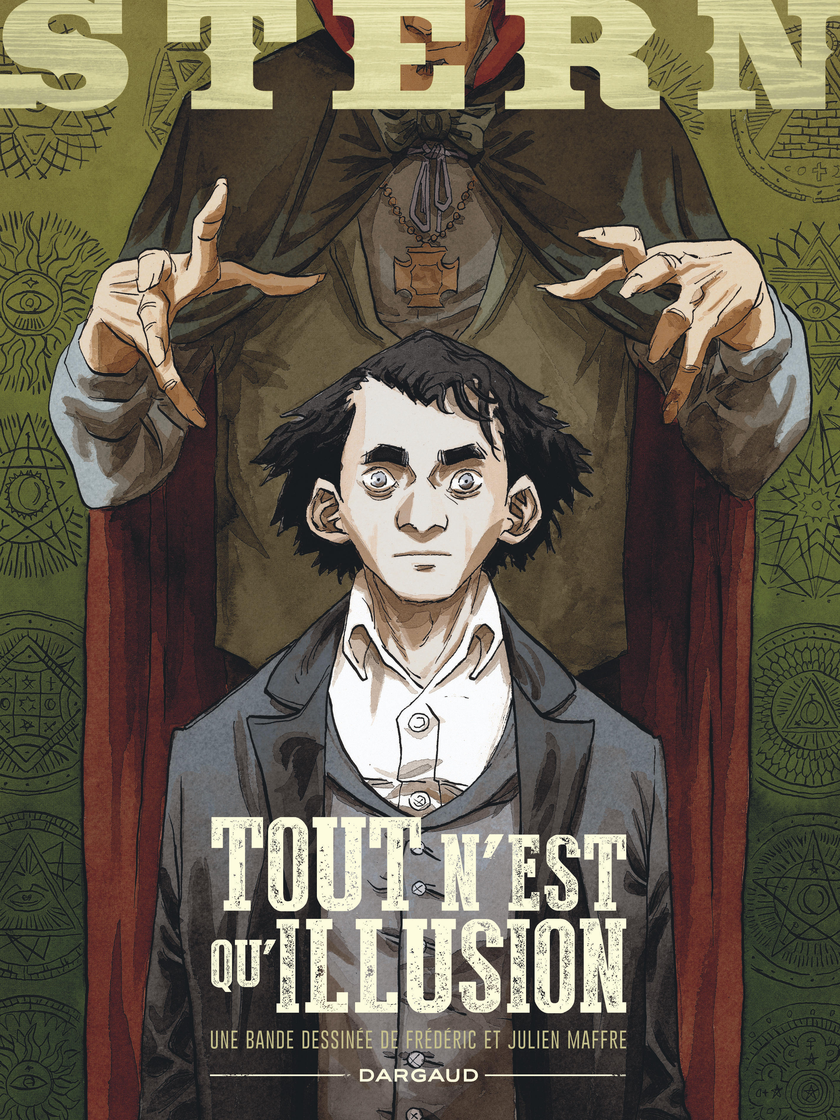 Stern - Tome 4 - Tout N'Est Qu'Illusion