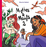 MYTHES ET MEUFS VOLUME 2