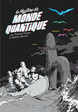 LE MYSTERE DU MONDE QUANTIQUE / EDITION SPECIALE (POCHE)