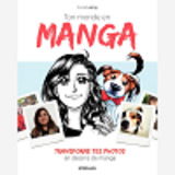 TON MONDE EN MANGA - TRANSFORME TES PHOTOS EN DESSIN MANGA.