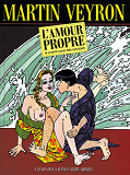L'Amour Propre Ne Le Reste Jamais Tres Longtemps