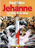 Jehanne - La Seve Et Le Sang