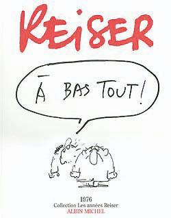 Les Annees Reiser - T03 - Les Annees Reiser - 1976