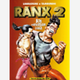 Ranx - Tome 02 - Bon Anniversaire Lubna