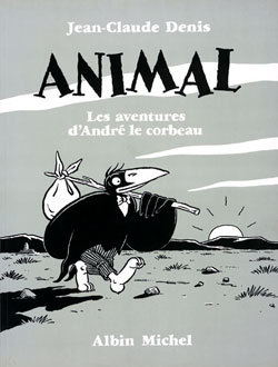 Animal - Les Aventures D'Andre Le Corbeau