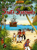 Les Fabuleuses Derives De La Santa Sardinha - Tome 01