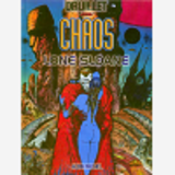 Lone Sloane - Tome 04 - Chaos