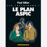 Les Leviathans - Tome 01 - Le Plan Aspic